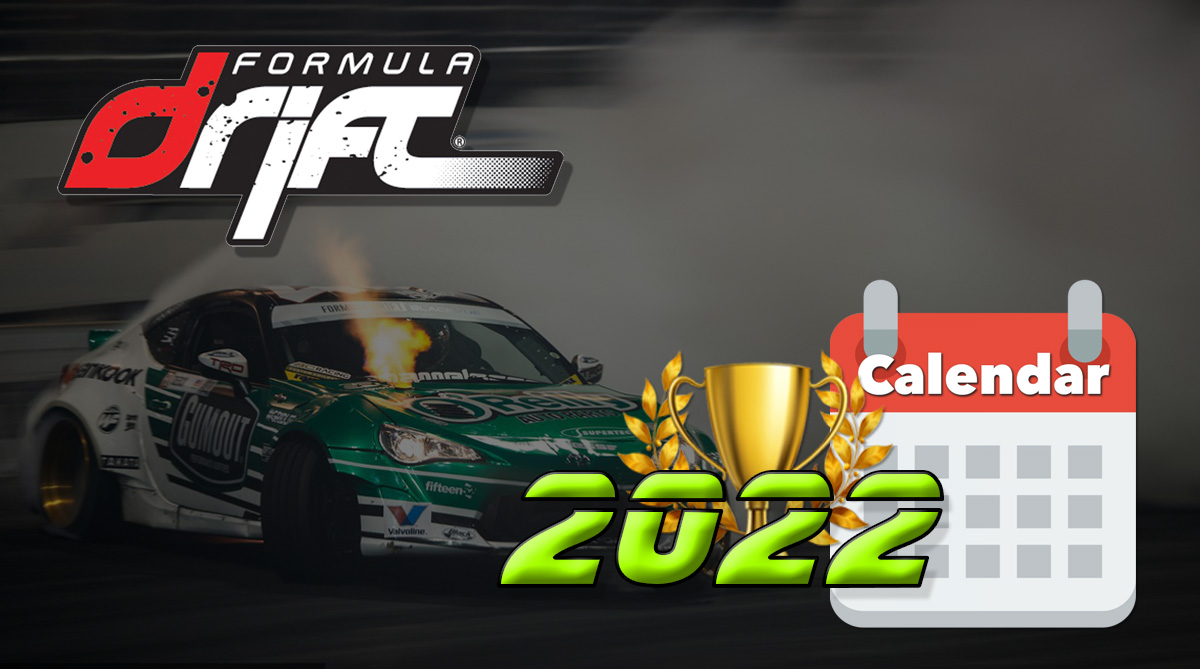 FORMULA DRIFT (Formula D) - сезон 2022