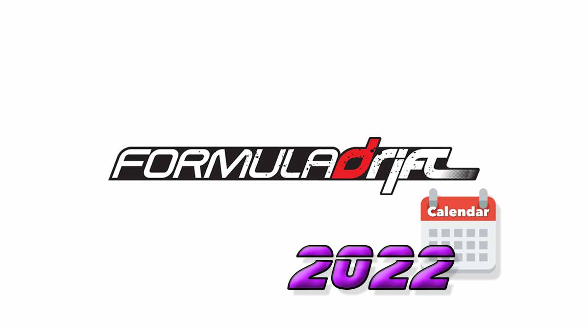 FORMULA DRIFT (Formula D) - сезон 2022