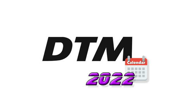DTM (ДТМ) - СЕЗОН 2022