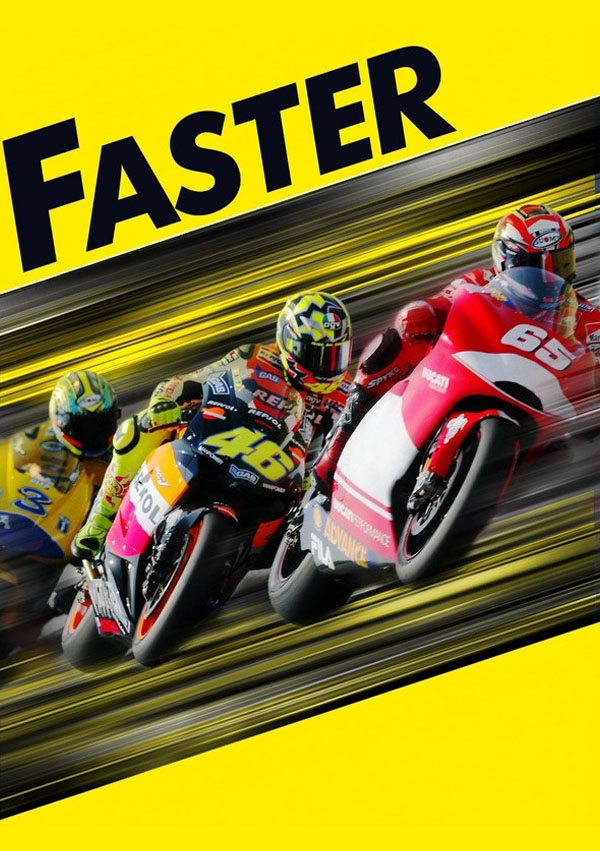 Документальный фильм «Faster» - постер