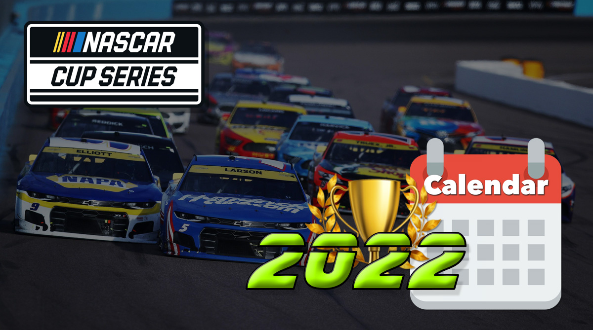2022 NASCAR Cup Series - Calendar Schedule, Results and standings